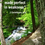 Stand and Watch :: My power is made perfect in weakness :: 2 Corinthians 12:8 :: AnExtraordinaryDay.net