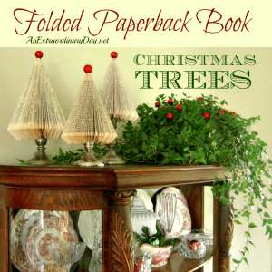 How to Make Folded Paperback Book Christmas Trees at AnExtraordinaryDay.net