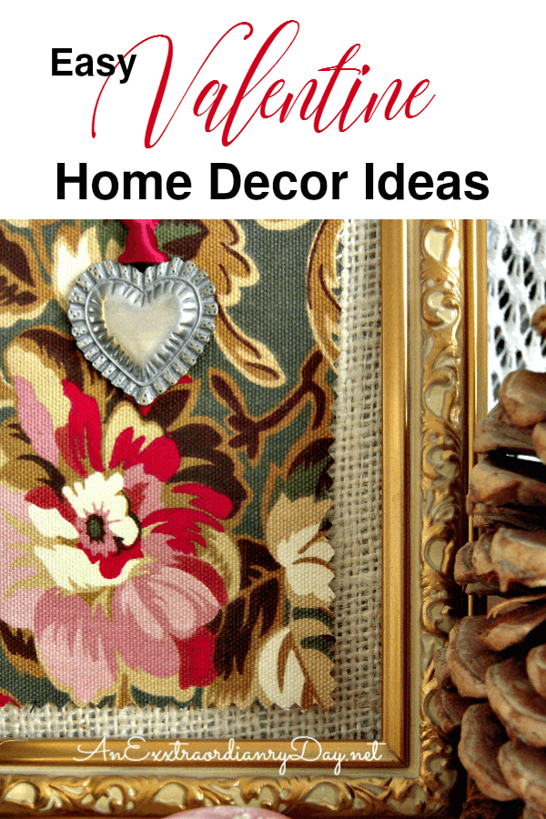 Easy Valentine Home Decorating Ideas | Create a Valentine's Day Vignette for the House 
