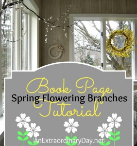 Book Page Flower Tutorial :: Create your own Spring flowering Branches :: AnExtraordinaryDay.net