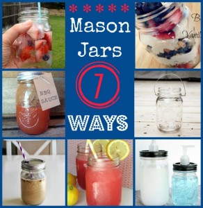 Mason Jar Round-up :: Mason Jars 7 Ways :: Week at a Glance 6-8 :: AnExtraordinaryDay