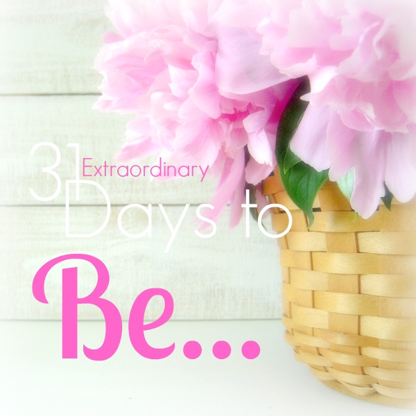 31 Extraordinary Days to Be... :: #31Days :: AnExtraordinaryDay.net