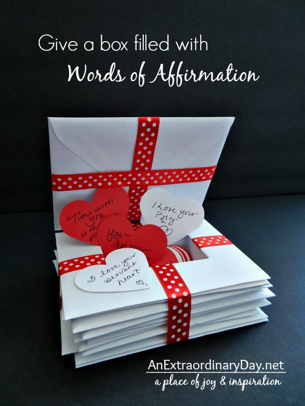 Give a Box filled with Words of Affirmation :: AnExtraordinaryDay.net