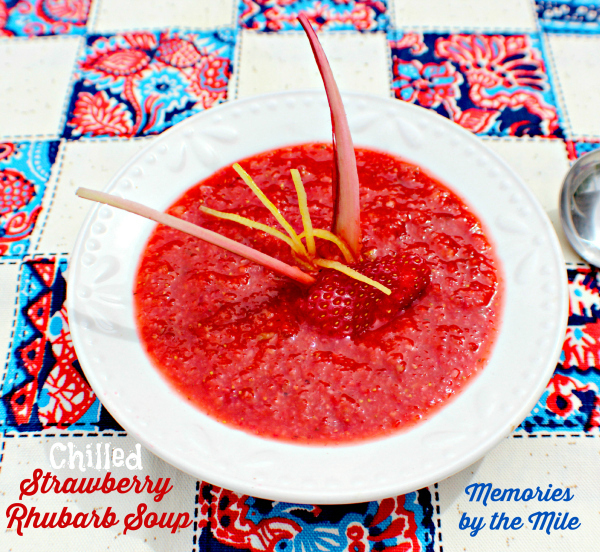 Chilled Strawberry Rhubarb Soup by Memories by the Mile a Project Inspired feature at AnExtraordinaryDay.net