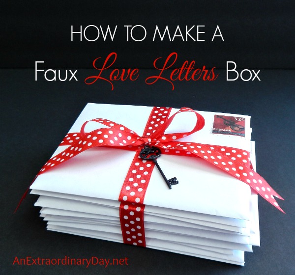 Faux Love Letters Box Tutorial #valentinesday #loveletters #romance