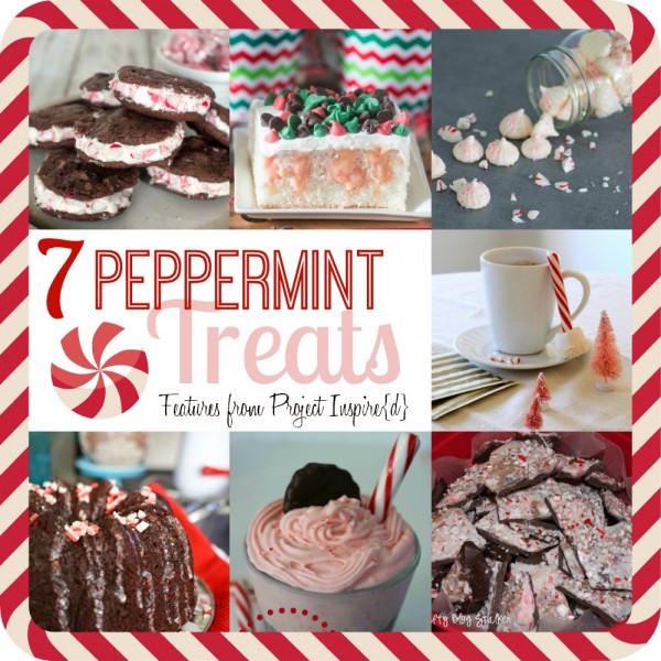 7 Peppermint Treats - Features from Project Inspire{d}