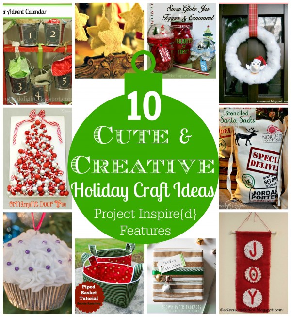 Cute and creative holiday craft ideas from Project Inspired