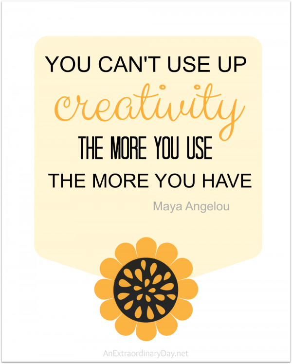 Free Printable Creativity Quote by Maya Angelou at AnExtraordinaryDay.net