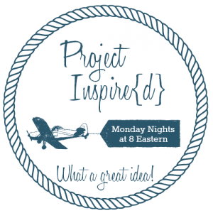 Project Inspire{d} Link Party :: Join us each week to view and share fabulous home decor projects, DIY's, crafts, recipes, and more! Our party starts at 8:00 EST on Monday nights... you're never too late to join in the fun! See you there!