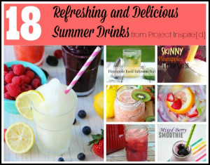 Refreshing Summer Drink Recipes | Drinks for Summer Entertaining