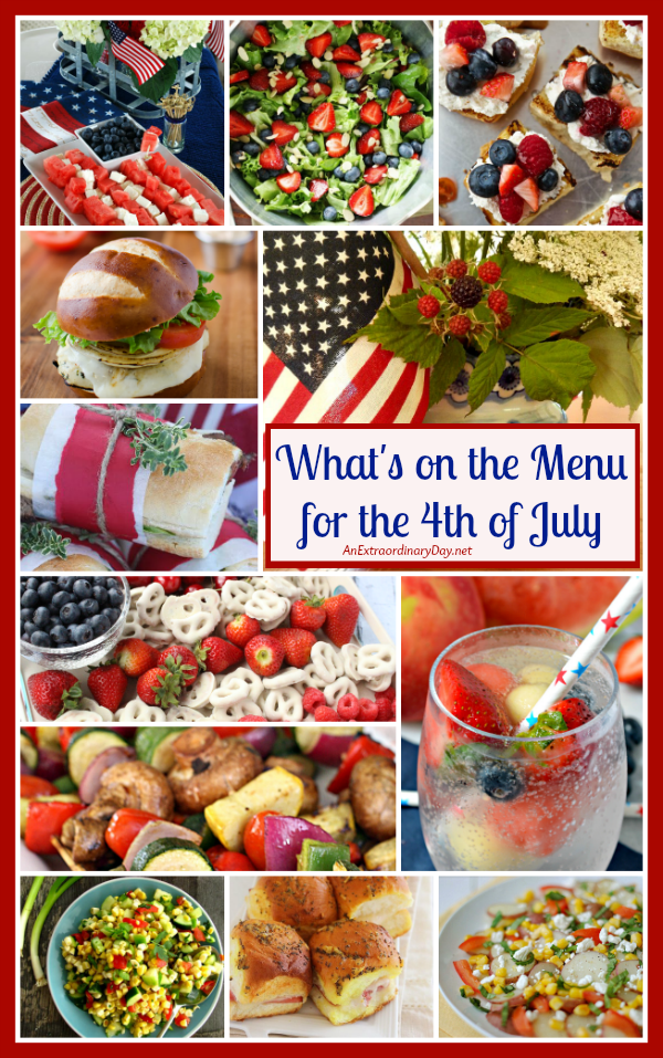 What's on the menu for the 4th of July.