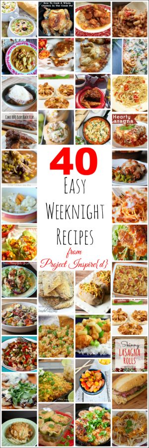 40 Recipes to Make Weeknight Dinners Easier - An Extraordinary Day