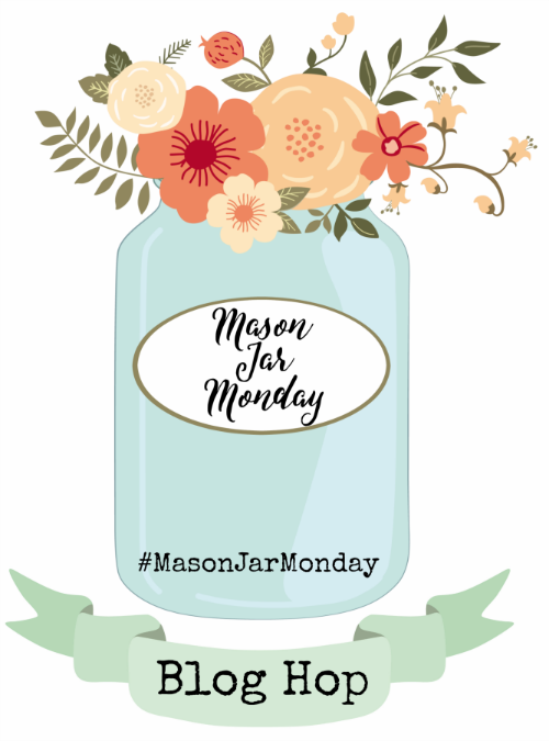 Join us for Mason Jar Monday! Monthly you'll be inspired with seasonal ideas for decor, storage, gift-giving, recipes and more! 