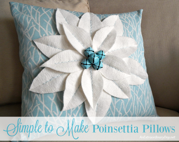 Simple to Make Coastal Christmas Decor - Simple to Make Poinsettia Pillows - AnExtraordinaryDay.net