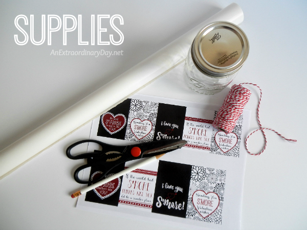 Supplies - Mason Jar Valentine's S'mores Snack - AnExtraordinaryDay.net