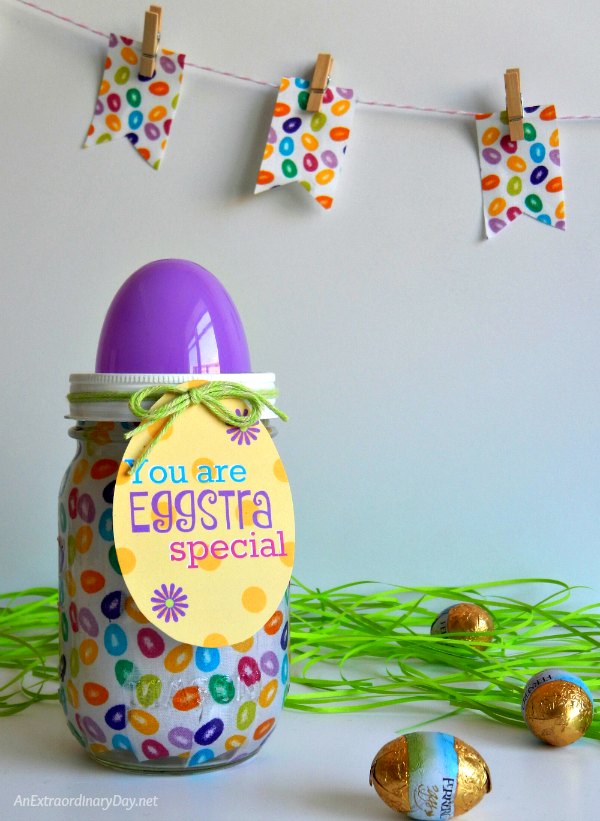 Create an Eggstraordinary Easter Mason Jar with Fabric and Mod Podge PLUS 6 super cute Eggstra Special Printable Tags