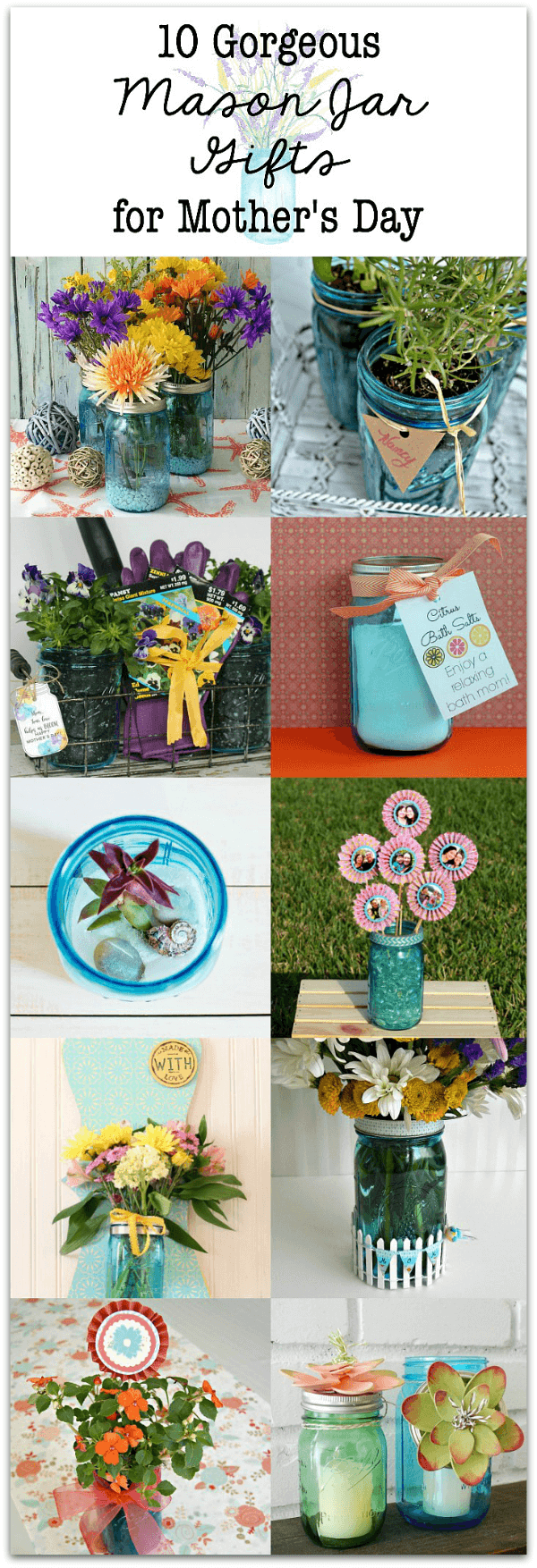 Give Mom one of these 10 Gorgeous Mason Jar Gifts for Her Special Day - Mother's Day