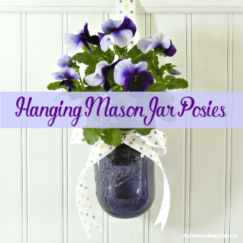 Pretty Hanging Mason Jar Posies - Tutorial