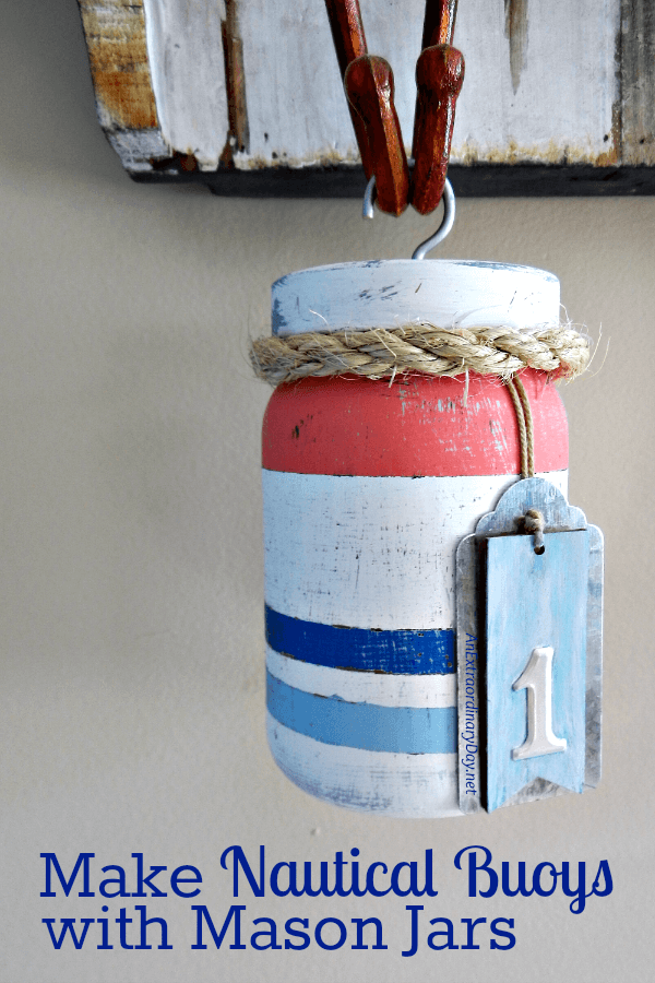 It's time to get your craft on and make Fun Nautical Buoys with Mason Jars | They're a perfect way to add a bit of Whimsy to your Summer Home Decor and create at cool Coastal vibe.  It's EASY with this full TUTORIAL from AnExtraordinaryDay.net
