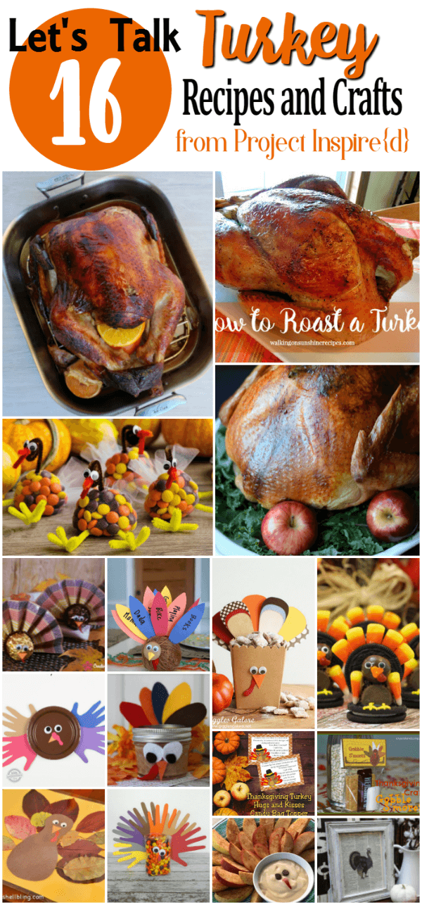 Celebrate with Yummy Turkey Recipes and Fun Turkey Crafts
