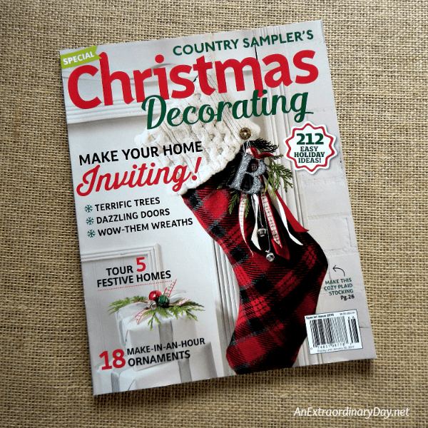 I'm in Country Sampler's Special Edition Christmas Decorating Magazine! - AnExtraordinaryDay.net