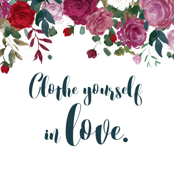 Clothe yourself in LOVE Scripture QUOTE & Free Printable