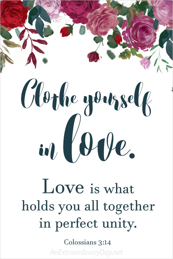 Download this FREE 8x10 scripture QUOTE - Clothe yourself in love - Printable