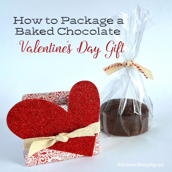 How to package a baked chocolate Valentine's Day Gift