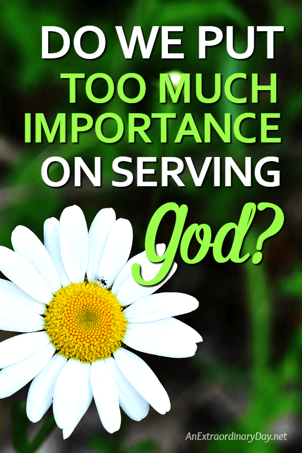 Is our serving God about or is it about US Join me for an Inspirational Devotional Meditation on the ONE THING you might be missing. | Faith for Everyday Life