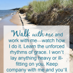 Beach scene with Scripture verse, Walk with me... - AnExtraordinaryDay.net
